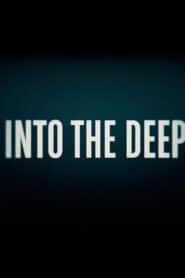 Into the Deep – The Submarine Murder Case (2022) ดำดิ่งสู่ห้วงมรณะ