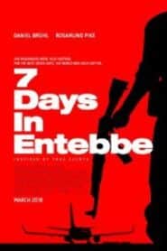 7 Days in Entebbe เที่ยวบินนรกเอนเทบเบ้