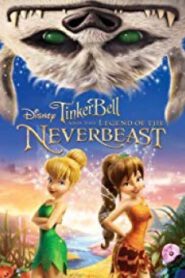 Tinker Bell And The Legend Of The Neverbeast ทิงเกอร์เบลล์ กับ ตำนานแห่ง เนฟเวอร์บีสท์ (2014)