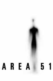 Area 51 (2015) แอเรีย 51 บุกฐานลับ ล่าเอเลี่ยน