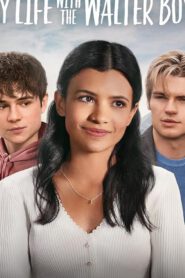 My Life with the Walter Boys สาวน้อยกับหนุ่มๆ บ้านวอลเตอร์ Season 1