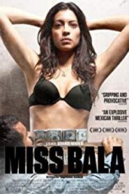 Miss Bala นางงามดงกระสุน