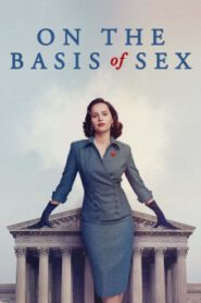 On The Basis Of Sex สตรีพลิกโลก