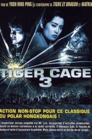 Tiger Cage 3 (1991) รู้กันมันไม่ใช่แค่การเชือด