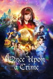 Once Upon a Crime กาลครั้งหนึ่งกับคดีปริศนา (2023) NETFLIX