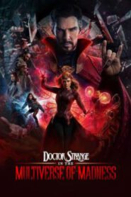 Doctor Strange in the Multiverse of Madness จอมเวทย์มหากาฬ ในมัลติเวิร์สมหาภัย (2022)