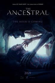 The Ancestral (2021) สาปบรรพบุรุษ