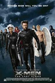 X-MEN 3 The Last Stand เอ็กซ์เม็น 3 รวมพลังประจัญบาน