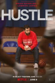 Hustle (2022) คนจะดัง… อย่าฉุด