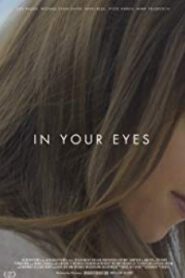 In Your Eyes นัยน์ตาสื่อหัวใจ