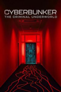Cyberbunker: The Criminal Underworld (2023) NETFLIX บรรยายไทย