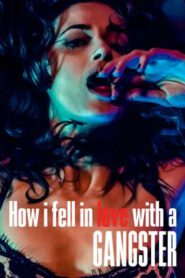 How I Fell in Love with a Gangster (2022) NETFLIX บรรยายไทย