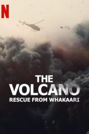 The Volcano Rescue from Whakaari (2022) กู้ภัยจากวากาอาริ
