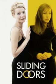 Sliding Doors ถ้าเป็นได้… ฉันขอลิขิตชีวิตเอง (1998)